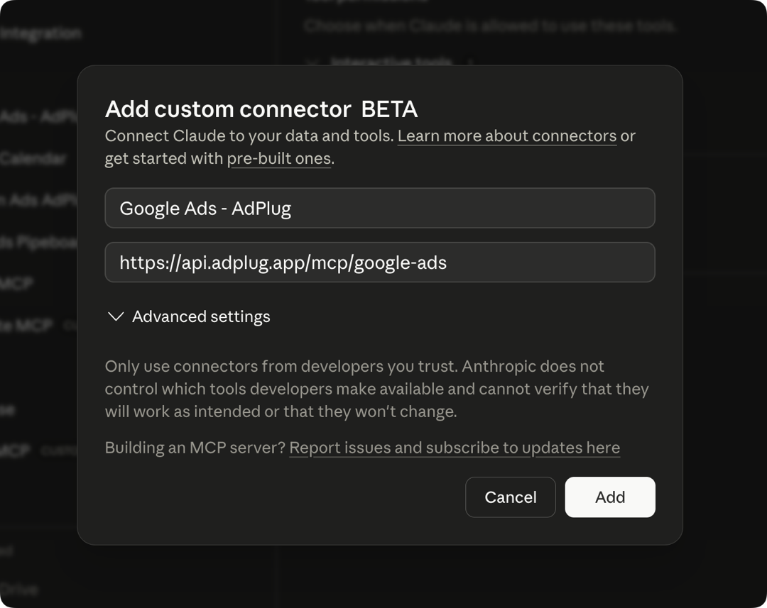 Claude.ai Add custom connector modal with Google Ads - AdPlug as the name and the AdPlug MCP server URL as the address.