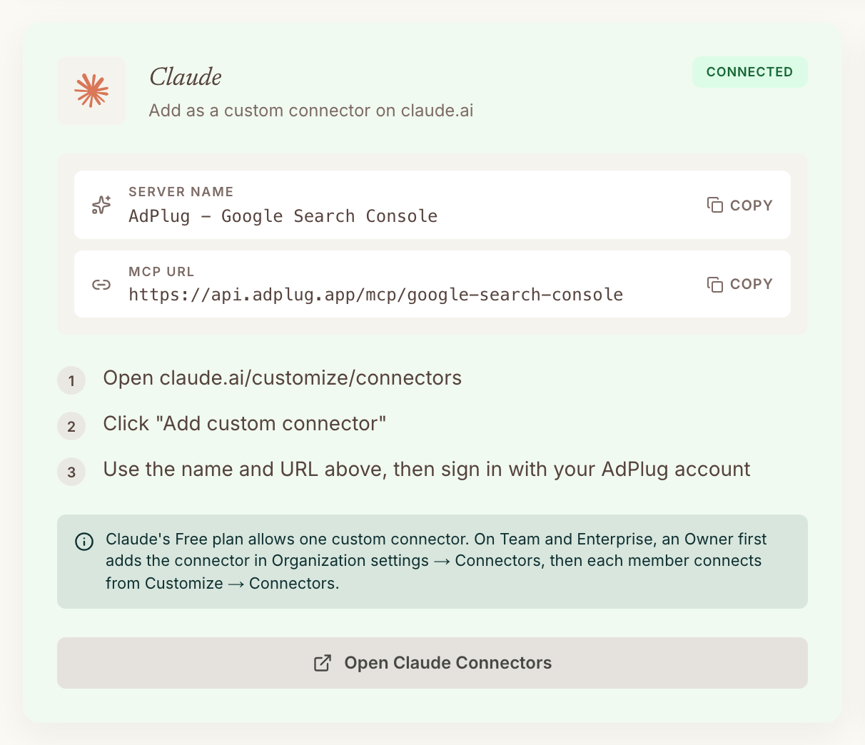 Claude card on the AdPlug dashboard marked Connected, showing the server name AdPlug - Google Search Console and the MCP URL https://api.adplug.app/mcp/google-search-console, each with a Copy button, above three setup steps.